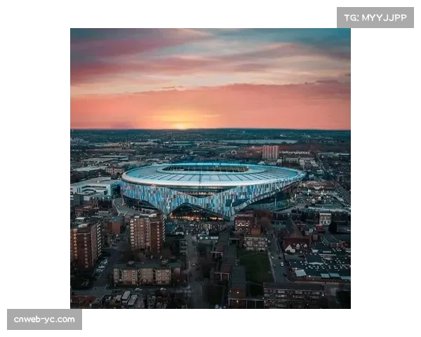 特写：托特纳姆热刺球场如何通过举办NFL比赛与演唱会实现全年高营收